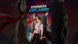 The Ackerman Clan’s Awakened Power Explained Attack on Titan shingekinokyojin shorts [upl. by Wilden]