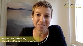 Faszination Lösungsfokus Interview mit CoAutorin Martina Grötschnig [upl. by Attennod639]