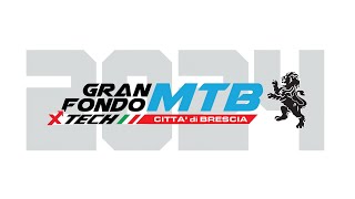 Promo GranFondo MTB XTech Città di Brescia 2024 [upl. by Kendrah108]