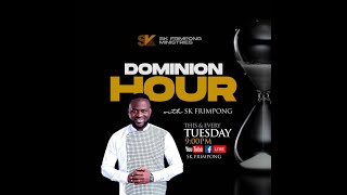 DOMINION HOUR WITH SK FRIMPONG  050923 [upl. by Etnahsa]