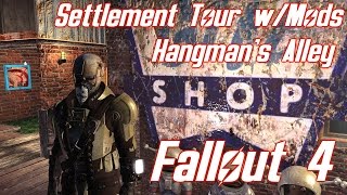 Fallout 4 Hangmans Alley Tour with Settlement Mods [upl. by Ahsyekat]