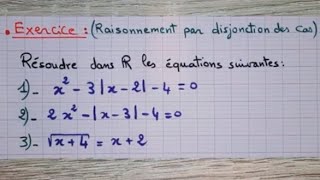 Raisonnement par disjonction des cas exercice 1 Bac sciences [upl. by Ettelocin]