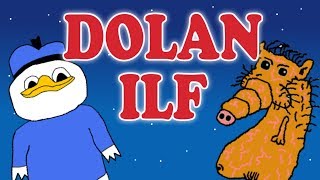 Uncle Dolan  ILF [upl. by Dulcia26]