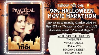 quotPractical Magicquot LIVE Discussion  90s Halloween Movie Marthon [upl. by Reseda]