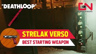 Deathloop Best Starting Weapon Strelak Verso  Legendary Gold Pistols amp Battery Locations [upl. by Steinman]