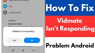 How to Fix Vidmate Isnt Responding Problem  How To Fix Vidmate Not Opening [upl. by Amitarp]