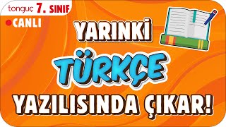 YARINKİ TÜRKÇE SINAVINDA ÇIKAR ✍🏻 7 SINIF 2025 [upl. by Ociral128]