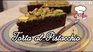 TORTA al PISTACCHIO e CIOCCOLATO  ricetta FACILE [upl. by Xuaeb]