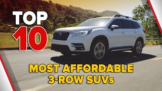 10 Most Affordable 3 Row SUVs [upl. by Ytsirhk]