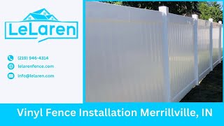 Vinyl Fence Installation Merrillville IN  LeLaren Fence Company [upl. by Rosalinde]