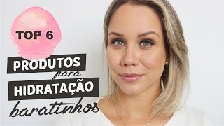 TOP 6  Produtos de Hidratação para o Inverno  Baratinhos [upl. by Selmore]