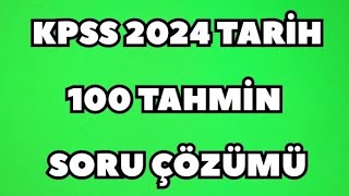 2024 KPSS TARİHİ FULLEMEK İSTEYENLER İÇİN 100 TAHMİN SORU  Mutlaka İzlemelisin  kpsstarih kpss [upl. by Heinrich]