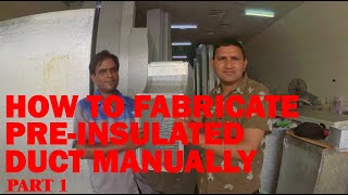 How to fabricate Preinsulated duct manually [upl. by Edith171]