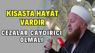 KISASTA HAYAT VARDIR  Bebek Cinayetleri Cezalar Caydırıcı Olmalı [upl. by Farica]