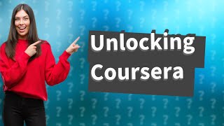 How Can I Access Coursera Courses Without Paying [upl. by Keven]