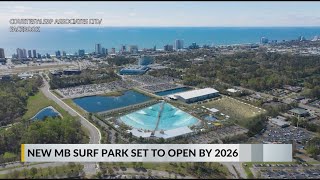 Myrtle Beach City Council gives final OK for 80 million surf park [upl. by Misti]