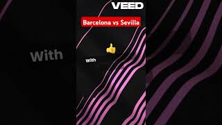 barcelona vs sevilla football fans trending [upl. by Clementis]