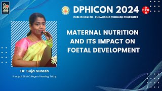 Maternal Nutrition and its Impact on Foetal Development [upl. by Ellinad]