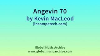 Angevin 70  Kevin MacLeod incompetechcom [upl. by Sulienroc]