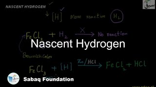 Nascent Hydrogen Chemistry Lecture  Sabaqpk [upl. by Nella]