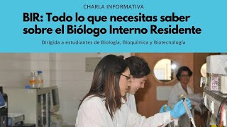 BIR Todo lo que necesitas saber sobre el Biólogo Interno Residente [upl. by Yenahteb]