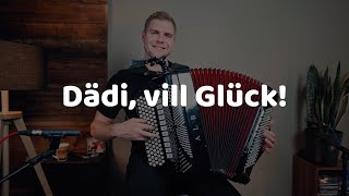 Dädi vill Glück  Ländler von Niklaus Hess [upl. by Pamelina]