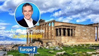 Au cœur de lhistoire La Grèce éternelle Franck Ferrand [upl. by Giuliana]