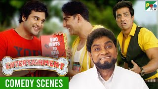 Entertainment Back To Back Comedy Scenes  Akshay Kumar Johnny Lever Sonu Sood Tamannaah [upl. by Fong]