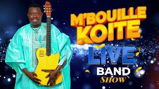 MBOUILLE KOITE LIVE BAND SHOW P1 [upl. by Netsruk]