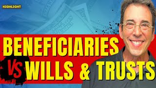 Beneficiaries vs Wills amp Trusts [upl. by Aaren]