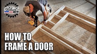 How To Frame A Basic Door Opening  DIY [upl. by Biagi]