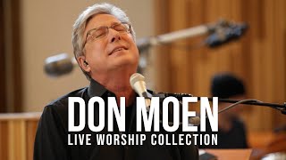 Don Moen Live Worship Collection [upl. by Peedsaj]