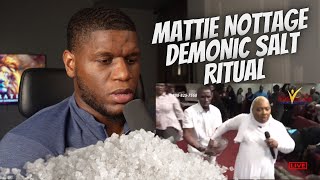 Mattie Nottages Demonic Salt Ritual  MAJOR DECEPTION [upl. by Jacobsohn366]