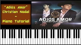 Adios Amor  Christian Nodal  Noche de Brujas  Acordes Piano Tutorial  Teclado  Facil [upl. by Emmey]