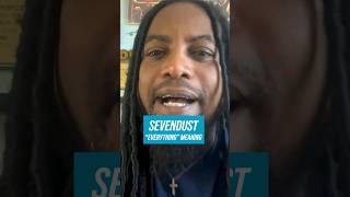 SEVENDUST quotEverythingquot meaning with Lajon Witherspoon 🤘 [upl. by Navanod]