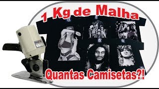 Quantas CAMISETAS faço com 1KG de TECIDO [upl. by Suvart]