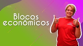 Blocos econômicos  Brasil Escola [upl. by Ymmij]