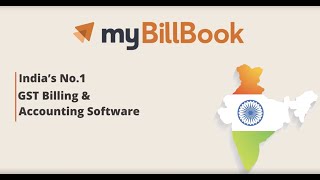 myBillBook App  Indias No1 GST Billing amp Accounting Software  Feature Video [upl. by Nekciv]