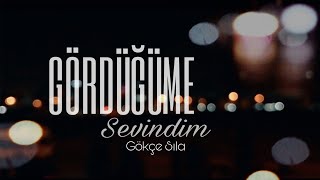 Gökçe Sıla  Gördüğüme Sevindim cover [upl. by Aggappora]