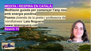 Meditació guiada en català per començar l’any nou [upl. by Akcired958]