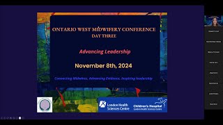 Ontario West Midwifery Conference Day 3 [upl. by Syah]