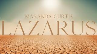 Maranda Curtis  Lazarus Official Audio [upl. by Ylrebmyk]