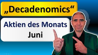 📈 📉 Die TopPerformer und Underdogs im Aktienmarkt der letzten 10 Jahre im Juni [upl. by Eiser]