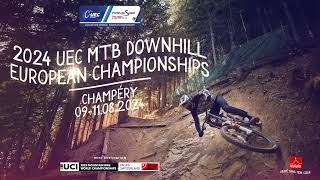 Finals  UEC DOWNHILL EUROPEAN CHAMPIONSHIPS 2024 in Champéry [upl. by Sonitnatsnoc]