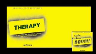 Therapy  Tick TickBoom  Jonathan Larson [upl. by Corabelle]