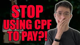 Should You Use CPF or Cash To Pay Your Housing Loan [upl. by Bettine]