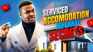 Serviced Accommodation Expert Shares Top Referral System Secrets [upl. by Bellda]