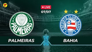 PALMEIRAS X BAHIA  CAMPEONATO BRASILEIRO  AO VIVO  07072024 [upl. by Anuaik]