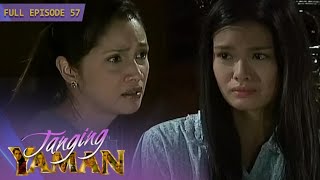 Full Episode 57  Tanging Yaman [upl. by Einnus293]