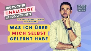 Halbzeitanalyse nach 50 Büchern Teil 3 Was ich über mich selbst gelernt habe [upl. by Boniface]